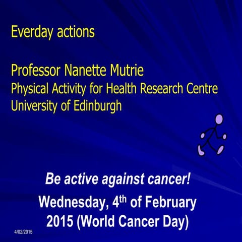 Everyday Actions | Prof Nanette Mutrie MBE