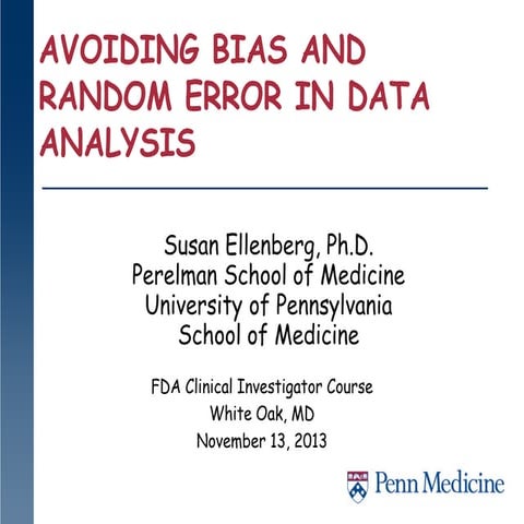 FDA 2013 Clinical Investigator Training Course: The Analysis of Investigator ...