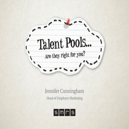 #FIRMday London 28/04/16 - SMRS 'Talent Pools are they right for your company?'