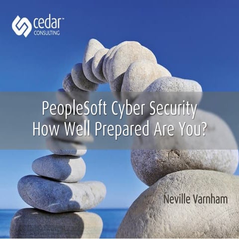 13. Neville Varnham - PeopleSoft Cyber Security