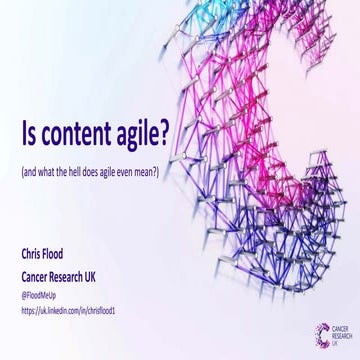 How should we change our approach to content creation to fit agile ways of wo...