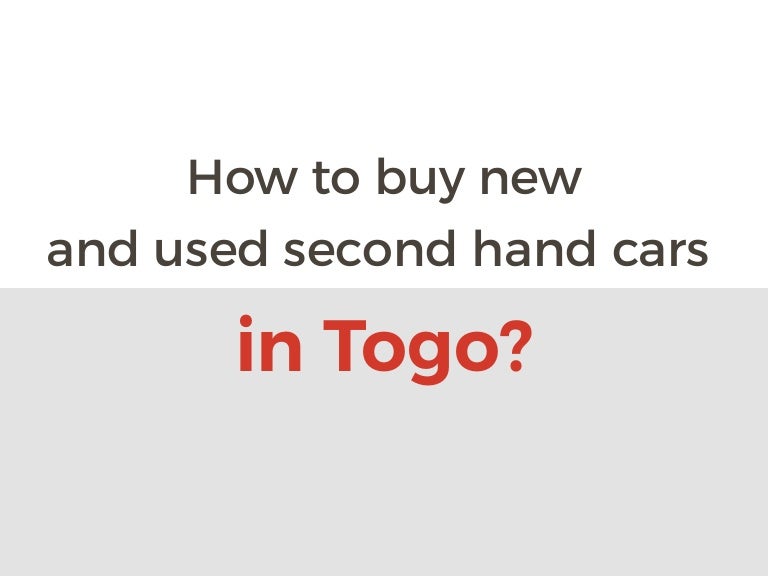 Buy & sell new and second hand used cars in Togo