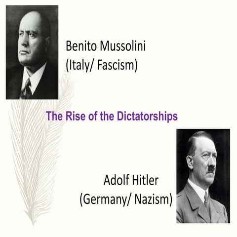 The Rise of the Dictatorships