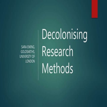 Decolonising Research Methods