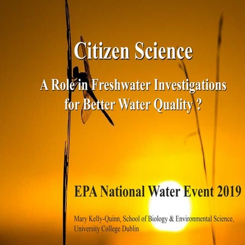 13. Citizen Science - Mary Kelly - Water Event 2019