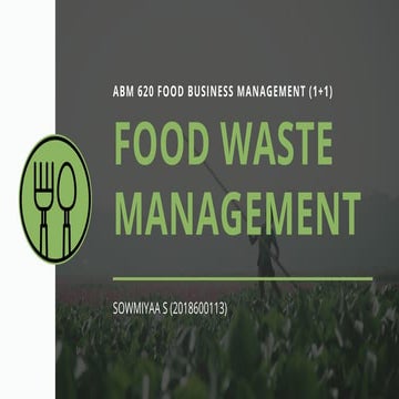 Food waste management