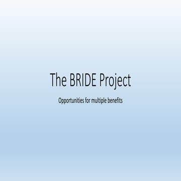 13. The BRIDE project: working for multiple benefits - Donal Sheehan, BRIDE P...