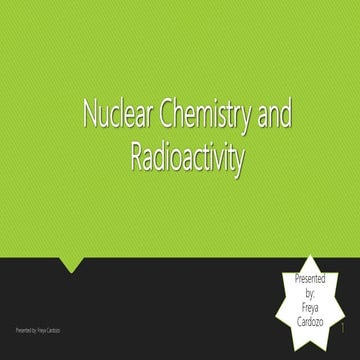 Nuclear chemistry and radioactivity