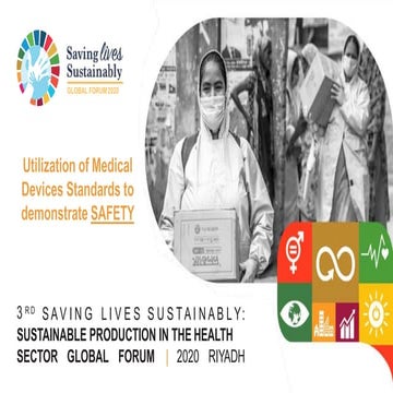 Utilization of Medical Devices Standards to Demonstrate Safety