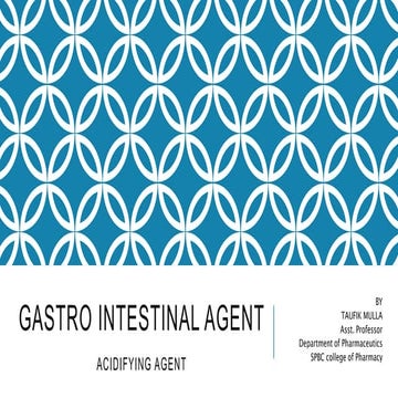 GASTRO INTESTINAL AGENT (ACIDIFYING AGENT)