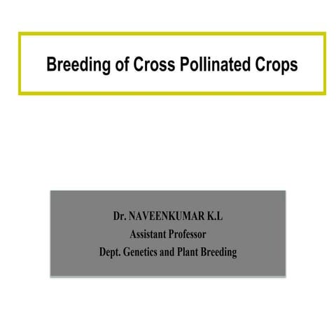 13. cross pollinated crop introduction 