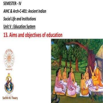 Aims and objectives of education in Ancient India