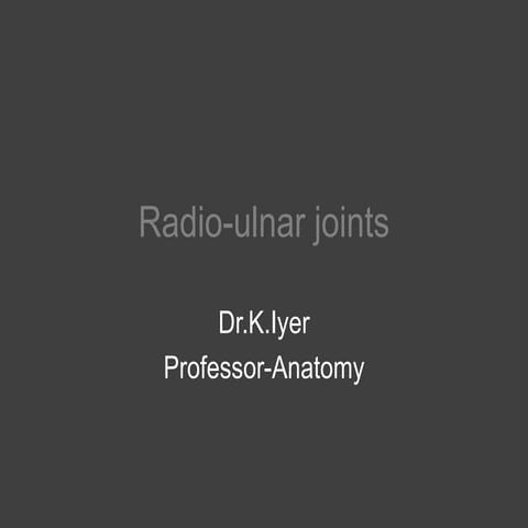 13. radio ulnar joints