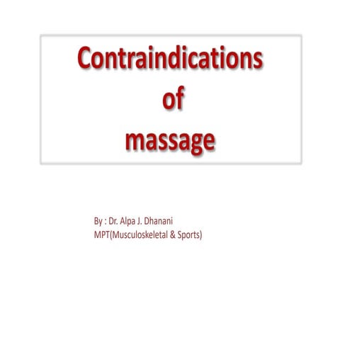 13.2 Contraindications of massage.pptx