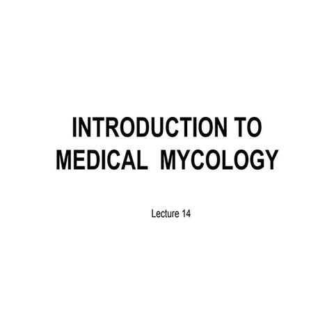 13.introduction_to_mycology ppt regarding mycology