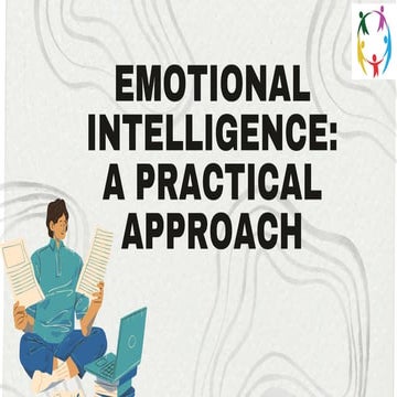Emotional Intelligence A Practical Approach.pdf