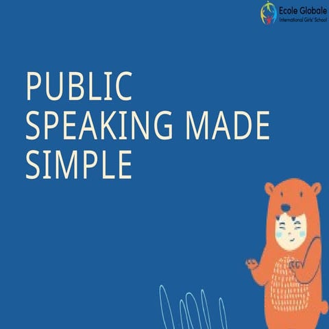 Public Speaking Made Simple and Effective