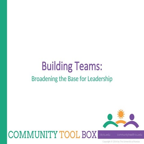 13.4_2 building teams base for leadership.ppt