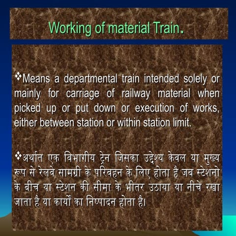Comprehensive Guide to the Working of Material Trains in Railways | PPT