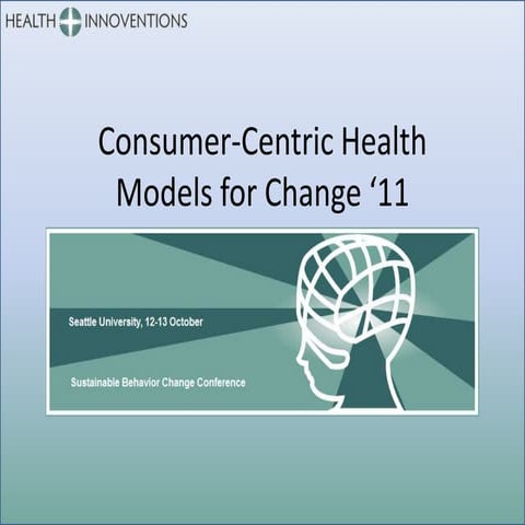Susan Zbikowski at Consumer Centric Health, Model for Change '11