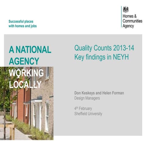 Quality Counts 2013 to 2014. Key findings in North East, Yorkshire and the Hu...