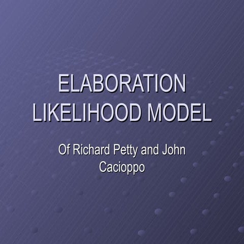 Elaboration Likelihood Model