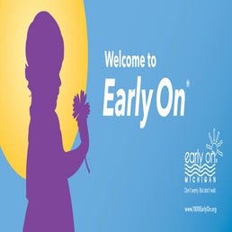 Welcome to Early On 