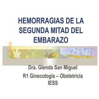 13   hemorragia del ii trimestre.