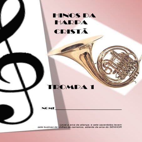 Hinos da Harpa Cristã.1º Yrompa