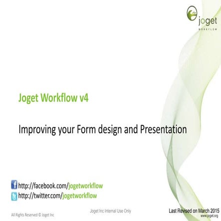 Joget Workflow v4 Training - Module 13 -Improving your Form Design and Presen...