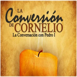LA CONVERSION DE CORNELIO (La Conve...