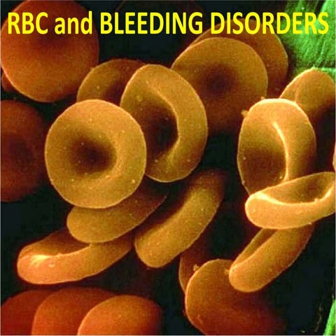 Red blood cell and its bleeding disorders