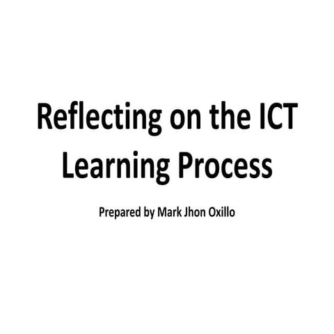 Reflecting on the ICT Learning Process