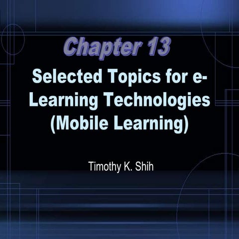 13 selected topics for e-learning technologies (ml).pptx