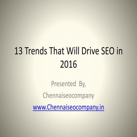13 trends that will drive seo in 2016