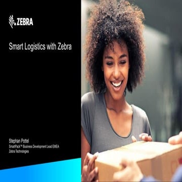Smart Logistics with Zebra