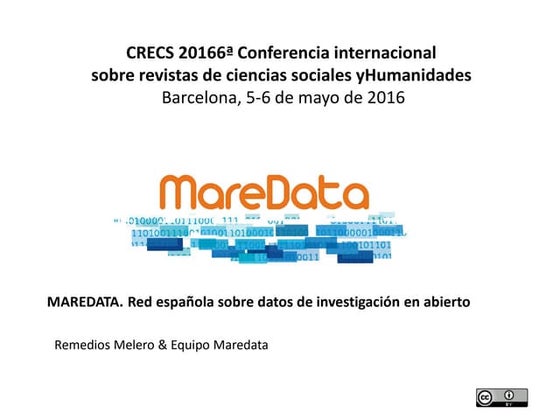 MAREDATA. Red española sobre datos de investigación en abierto. Remedios Mele...