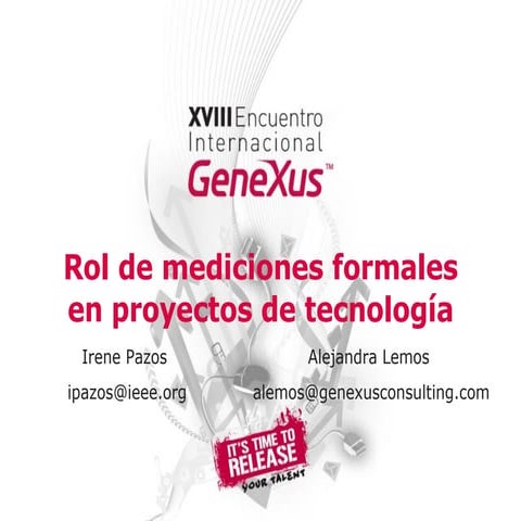 El rol de mediciones formales en proyectos de tecnología