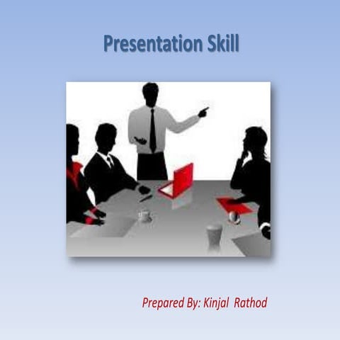  PRESENTATION SKILL 