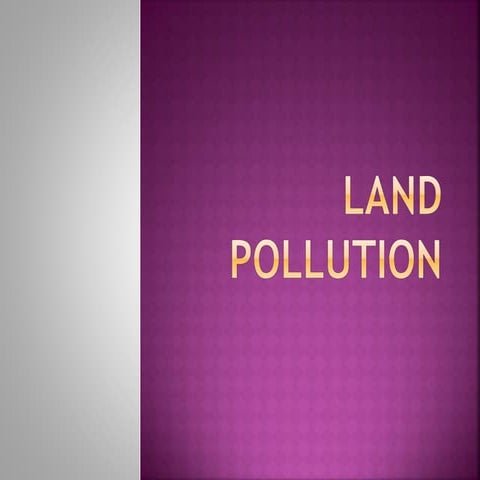 Land Pollution