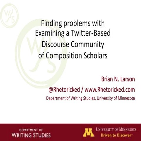 4C13 J.15 Larson "Twitter based discourse community"