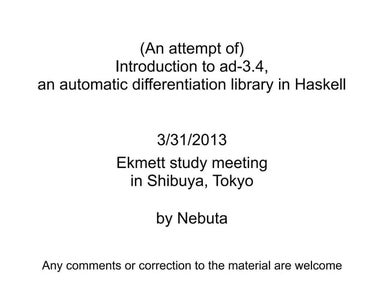 Introduction to ad-3.4, an automatic differentiation library in Haskell