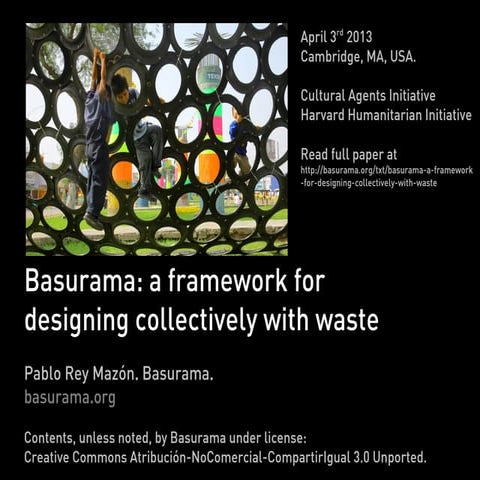 Basurama: a framework for designing collectively with waste 