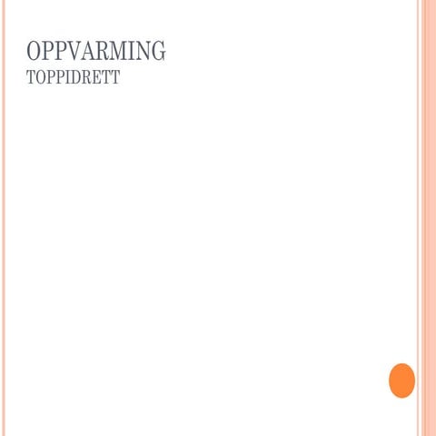 Oppvarming