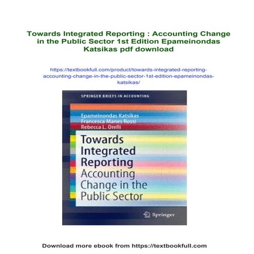 Towards Integrated Reporting : Accounting Change in the Public Sector 1st Edi...