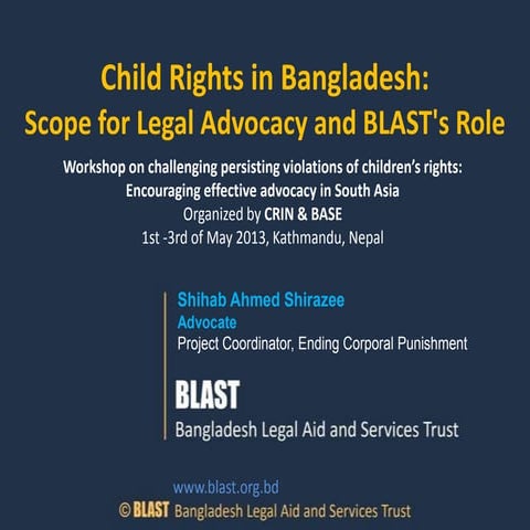 Child Rights in Bangladesh: Scope for Legal Advocacy and BLAST's Role