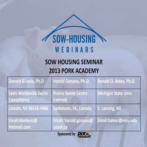 Dr. Don Levis - What Are The Major Group Sow Housing Designs?