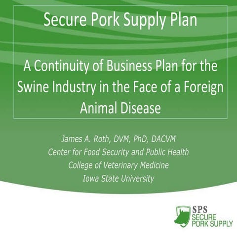 Dr. James Roth - Secure Pork Supply
