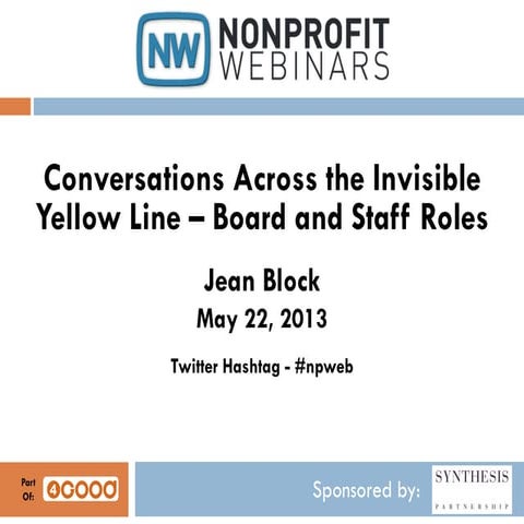Conversations Across the Invisible Yellow Line – Board and Staff Roles