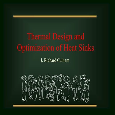 Thermal Design and Optimization of Heat Sinks | PDF